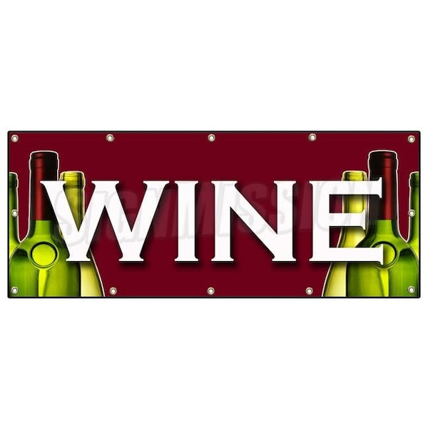 WINE BANNER SIGN huge sale selection tasting making equipment fine